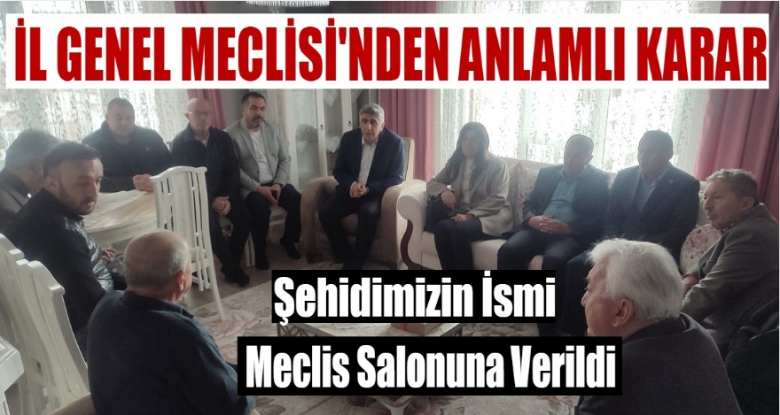 İL GENEL MECLİSİ'NDEN ANLAMLI KARAR
