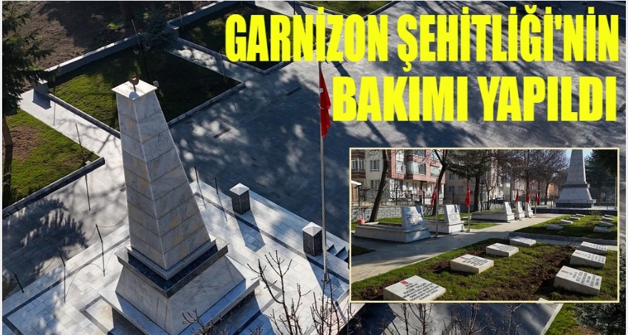 ŞEHİTLİĞİN ONARIM VE BAKIMI YAPILDI