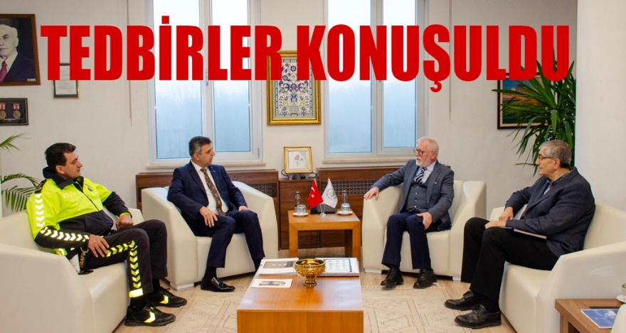 Tedbirler konuşuldu