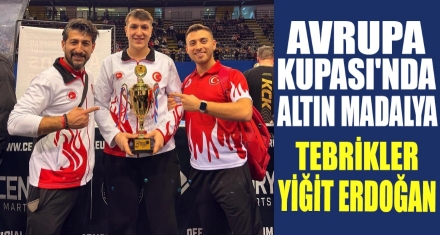 AVRUPA KUPASI'NDA ALTIN MADALYA
