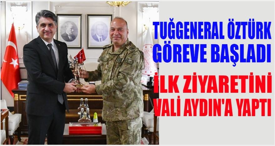 Öztürk paşa göreve başladı