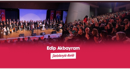 Edip Akbayram Şarkılarıyla Anıldı
