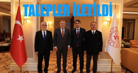 TALEPLER İLETİLDİ 