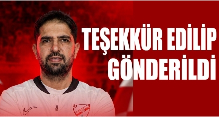 TEŞEKKÜR EDİLİP GÖNDERİLDİ