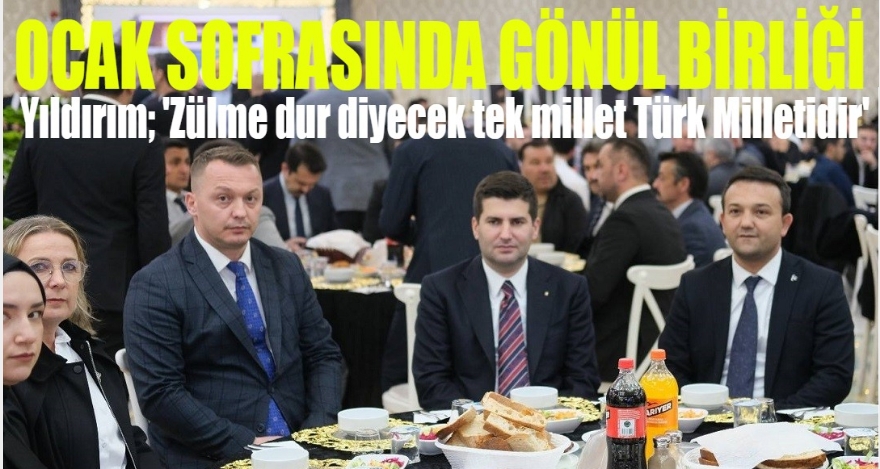 OCAK SOFRASINDA GÖNÜL BİRLİĞİ