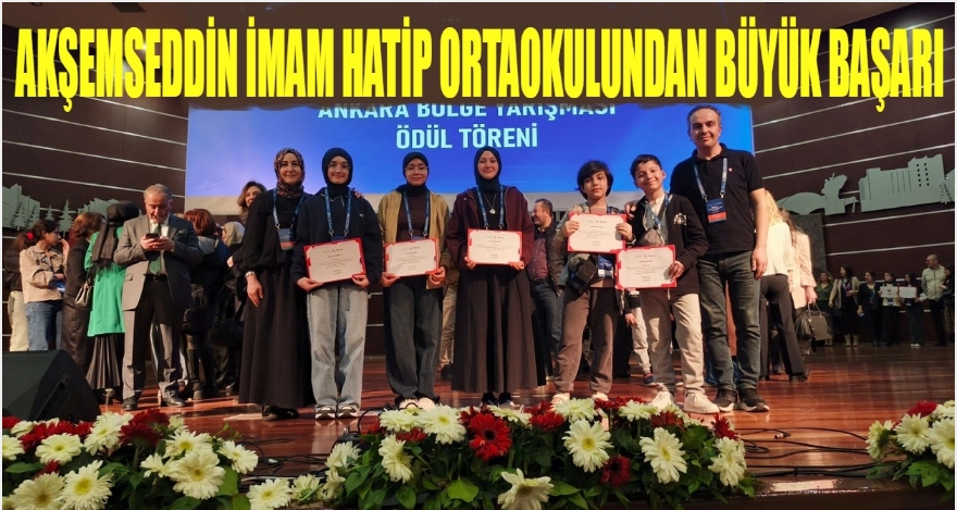 AKŞEMSEDDİN İMAM HATİP ORTAOKULU'NDAN BÜYÜK BAŞARI