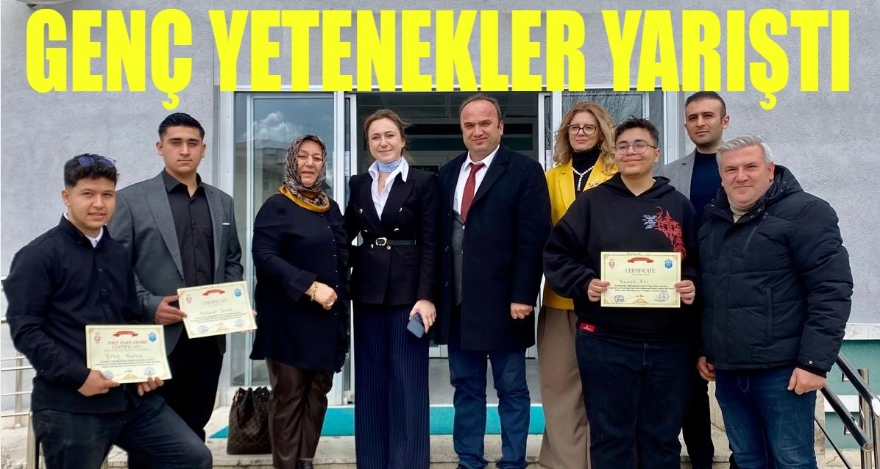 GENÇ YETENEKLER YARIŞTI