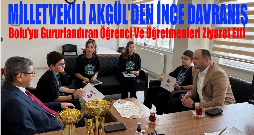 MİLLETVEKİLİ AKGÜL TEBRİK ETTİ