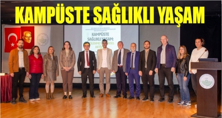 Kampüste Sağlıklı Yaşam