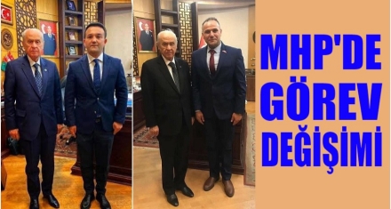 MHP'DE GÖREV DEĞİŞİMİ