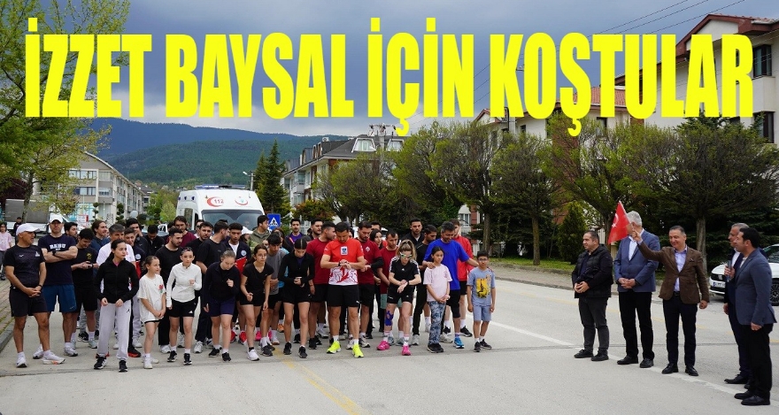 İZZET BAYSAL İÇİN KOŞTULAR