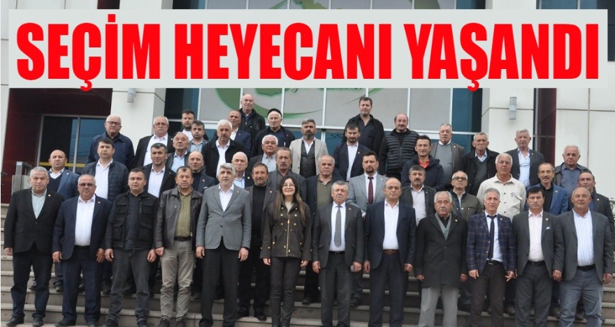 KÖYLERE HİZMET GÖTÜRME BİRLİĞİNDE SEÇİM HEYECANI