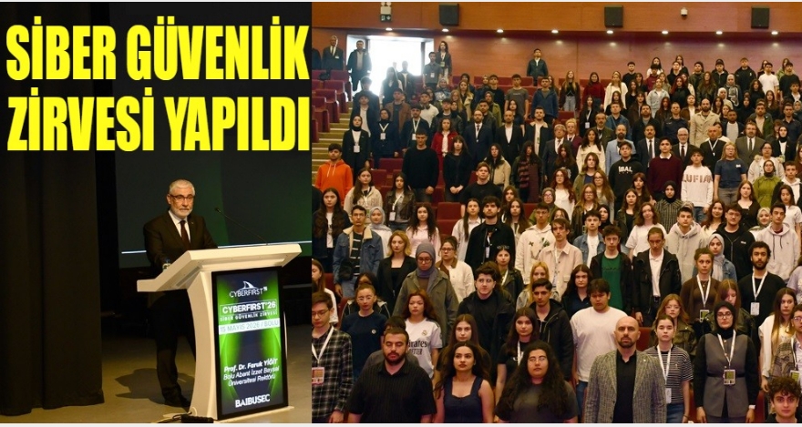Siber Güvenlik Zirvesi gerçekleştirildi