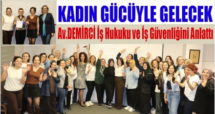 KADIN GÜCÜYLE GELECEK
