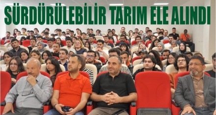 Sürdürülebilir Tarımda Bitki Sağlığı Ele Alındı