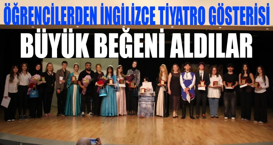 Özel Çamkent Anadolu Lisesi'nde “Happily Never After” İngilizce Tiyatro Gösterisi