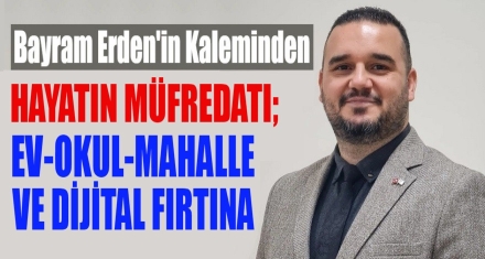 Hayatın Müfredatı: Ev, Okul, Mahalle ve Dijital Fırtına