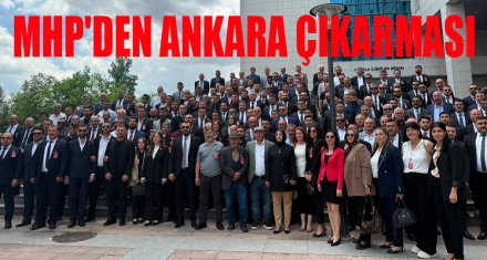 MHP'DEN ANKARA ÇIKARMASI