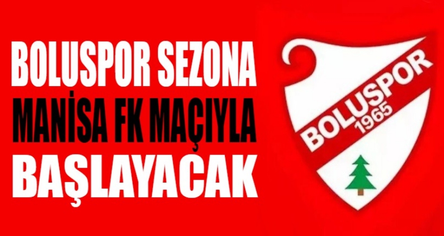 BOLUSPOR SEZONU EVİNDE AÇIYOR