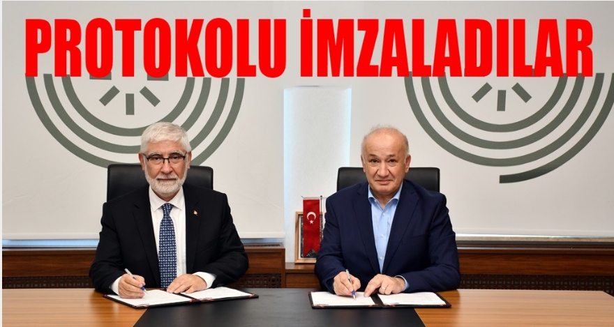PROTOKOLU İMZALADILAR